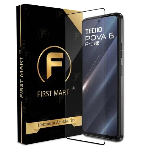 FIRST MART Premium Tempered Glass for Tecno Pova 6 Pro 5G with Edge to Edge Coverage and Easy Installation Kit, Pack of 1